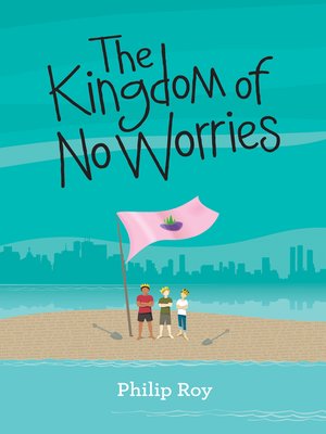 cover image of The Kingdom of No Worries